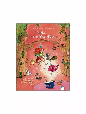 ARENA VERLAG | Buch - Frida, die kleine Waldhexe - Drunter, drüber, kreuz und quer, gut aufzupassen ist nicht schwer | 